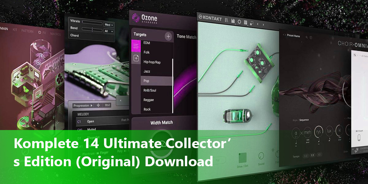 How to Download Komplete 14 Ultimate Collector’s Edition (Original)