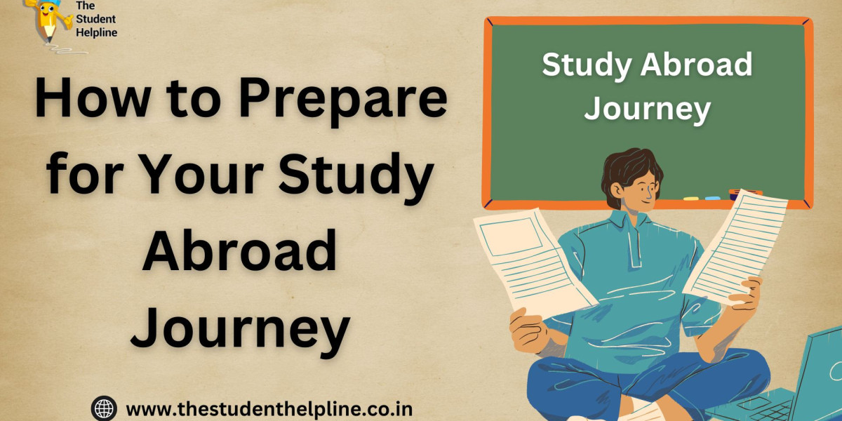 How to Prepare for Your Study Abroad Journey