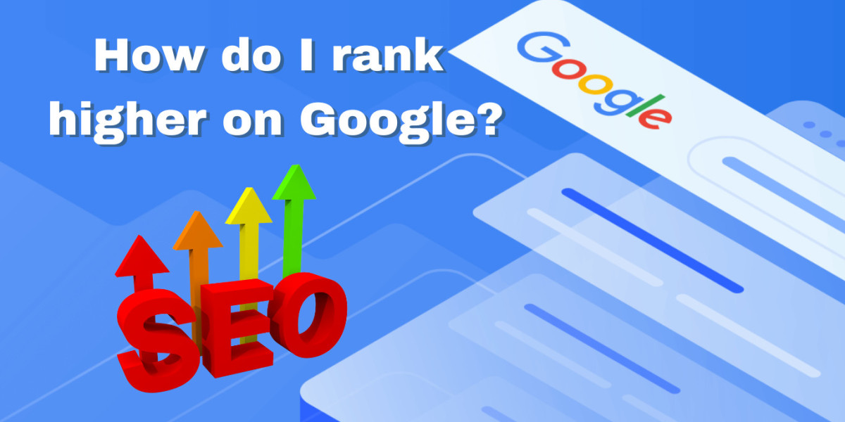 How to Rank Higher on Google: A Comprehensive Guide by Business Online Solution