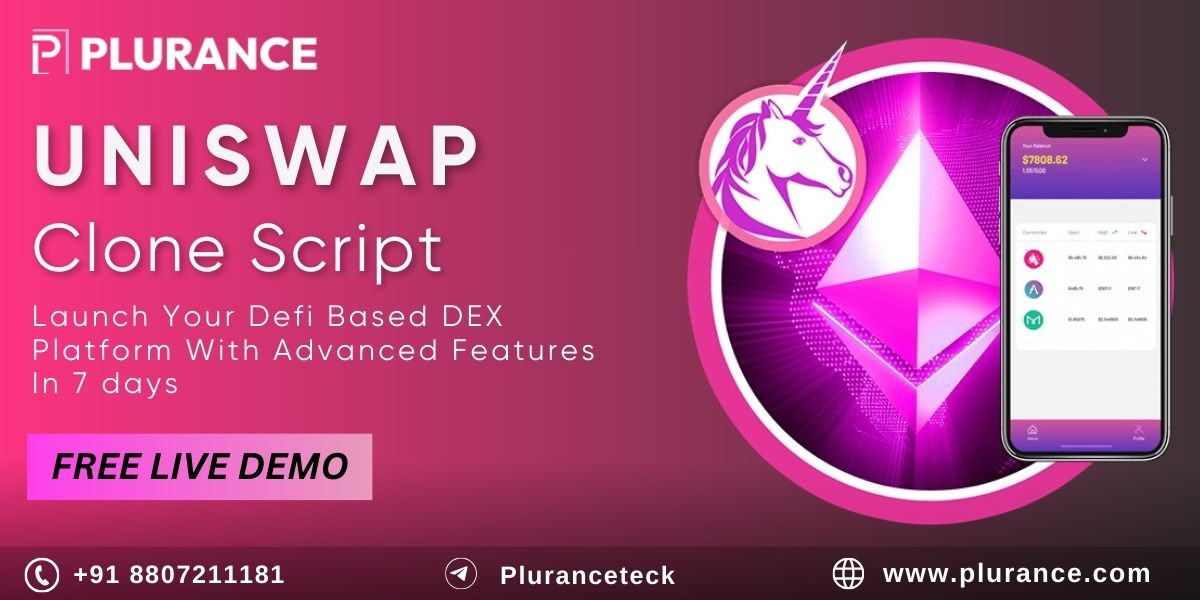 Uniswap Clone Script - Your Gateway To Create Your Thriving DeFi Exchange With Advanced Features